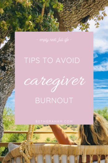 How to avoid caregiver burnout